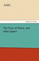 The Toys of Peace, and Other Papers