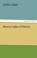 Beacon Lights of History