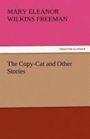 The Copy-Cat and Other Stories