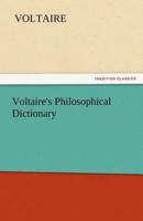 Voltaire's Philosophical Dictionary