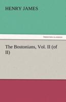 The Bostonians, Vol. II (of II)