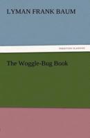 The Woggle-Bug Book