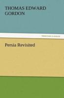 Persia Revisited