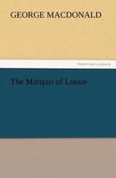 The Marquis of Lossie