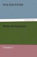 Marius the Epicurean - Volume 2