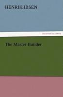 The Master Builder