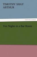 Ten Nights in a Bar Room