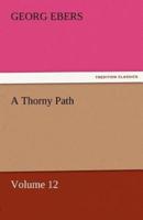 A Thorny Path - Volume 12