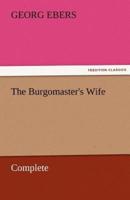 The Burgomaster's Wife - Complete