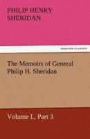 The Memoirs of General Philip H. Sheridan, Volume I., Part 3