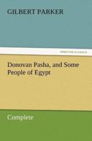 Donovan Pasha, and Some People of Egypt - Complete