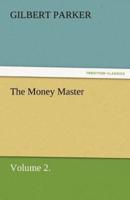 The Money Master, Volume 2.