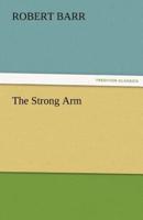 The Strong Arm