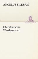 Cherubinischer Wandersmann