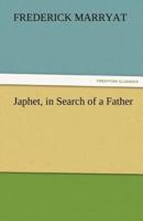 Japhet, in Search of a Father