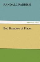 Bob Hampton of Placer