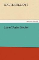 Life of Father Hecker