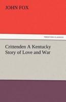 Crittenden a Kentucky Story of Love and War