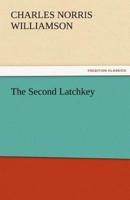 The Second Latchkey