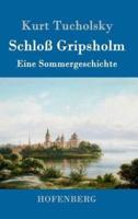 Schloß Gripsholm:Eine Sommergeschichte