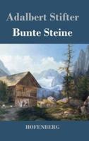 Bunte Steine:Ein Festgeschenk