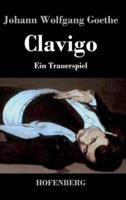 Clavigo:Ein Trauerspiel