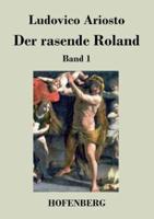 Der rasende Roland:Band 1