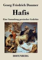 Hafis:Eine Sammlung persischer Gedichte