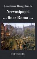 Nervosipopel / ... liner Roma ...