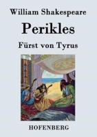 Perikles:Fürst von Tyrus