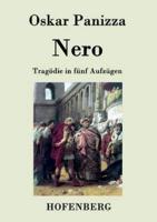 Nero:Tragödie in fünf Aufzügen
