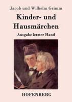 Kinder- und Hausmärchen:Ausgabe letzter Hand