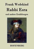 Rabbi Esra:und andere Erzählungen