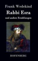 Rabbi Esra:und andere Erzählungen