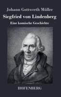 Siegfried von Lindenberg:Eine komische Geschichte