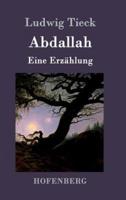 Abdallah:Eine Erzählung