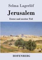 Jerusalem:Erster und zweiter Teil