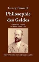 Philosophie des Geldes:Vollständige Ausgabe der dritten Auflage 1920