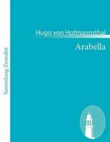 Arabella:Lyrische Komödie in drei Aufzügen