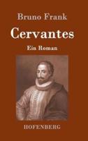 Cervantes:Ein Roman