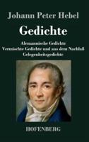 Gedichte:Alemannische Gedichte / Vermischte Gedichte und aus dem Nachlaß / Gelegenheitsgedichte