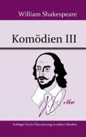 Komödien III