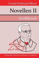 Novellen II:Gustav Adolfs Page / Das Leiden eines Knaben / Die Hochzeit des Mönchs / Die Richterin / Angela Borgia