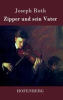 Zipper und sein Vater:Roman
