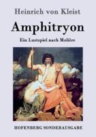 Amphitryon:Ein Lustspiel nach Molière