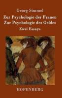 Zur Psychologie der Frauen / Zur Psychologie des Geldes:Zwei Essays