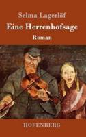 Eine Herrenhofsage:Roman