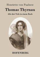 Thomas Thyrnau:Alle drei Teile in einem Buch