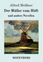 Der Müller vom Höft:und andere Novellen