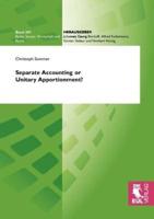 Separate Accounting or Unitary Apportionment?